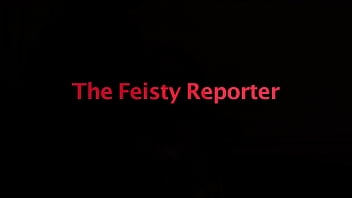 The Feisty Reporter Preview Starring Chrissy Marie